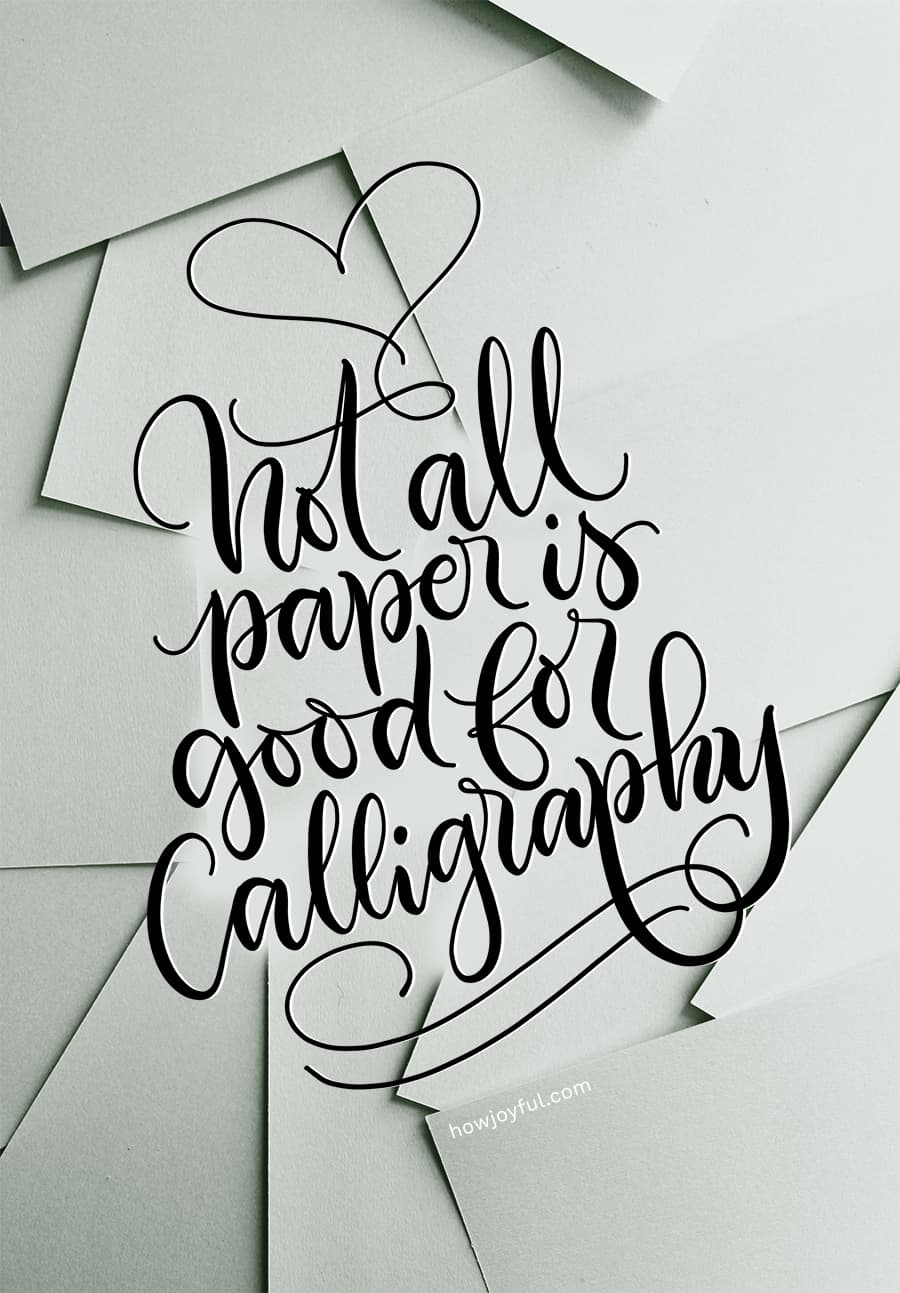 not all paper is good for calligraphy