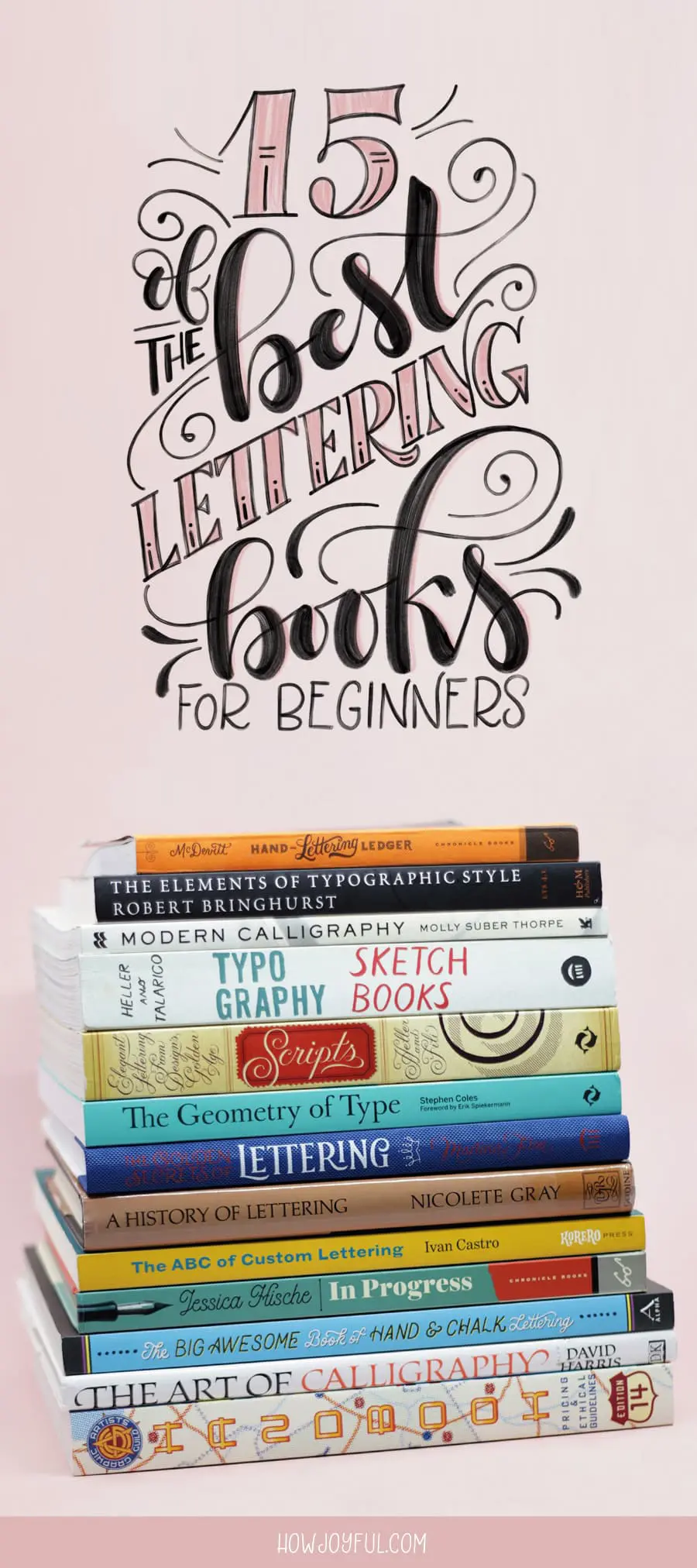 Lettering & calligraphy books: 15 of best to get inspire and learn in 2024