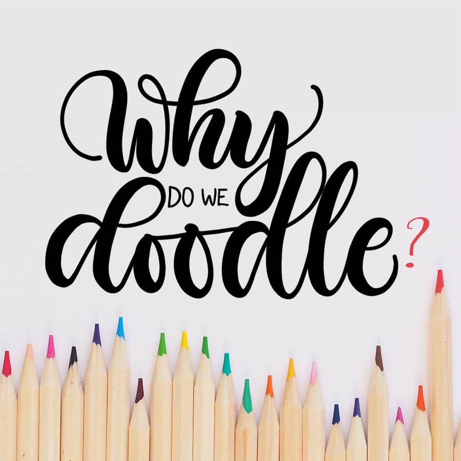 why do we doodle